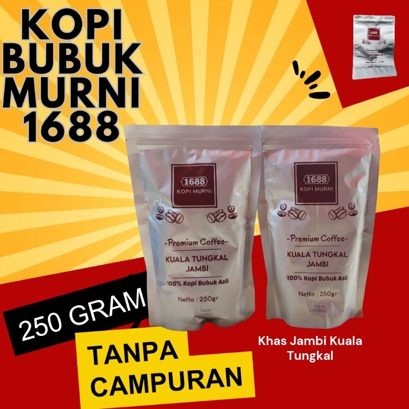 

Kopi Bubuk 1688 Kuala Tungkal Jambi 250 Gram