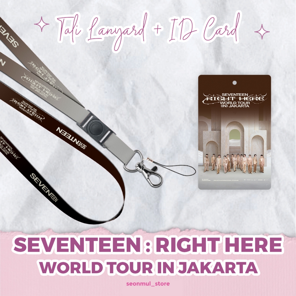 

LANYARD + ID CARD SEVENTEEN RIGHT HERE WORLD TOUR IN JAKARTA / SVT CARAT TALI HP CAHOL PC CARD HOLDER