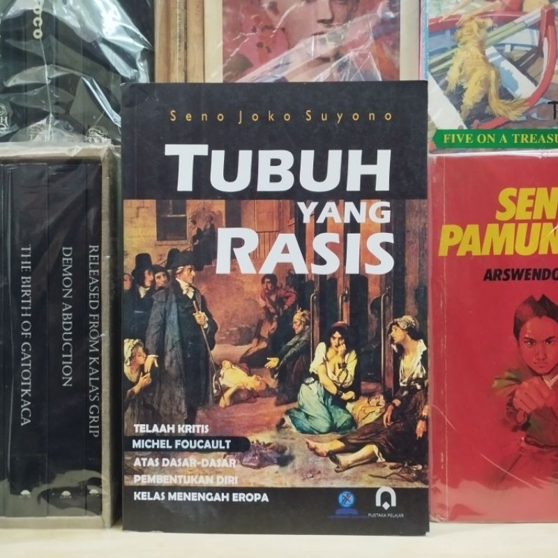 Tubuh Yang Rasis - Seno Joko Suyono