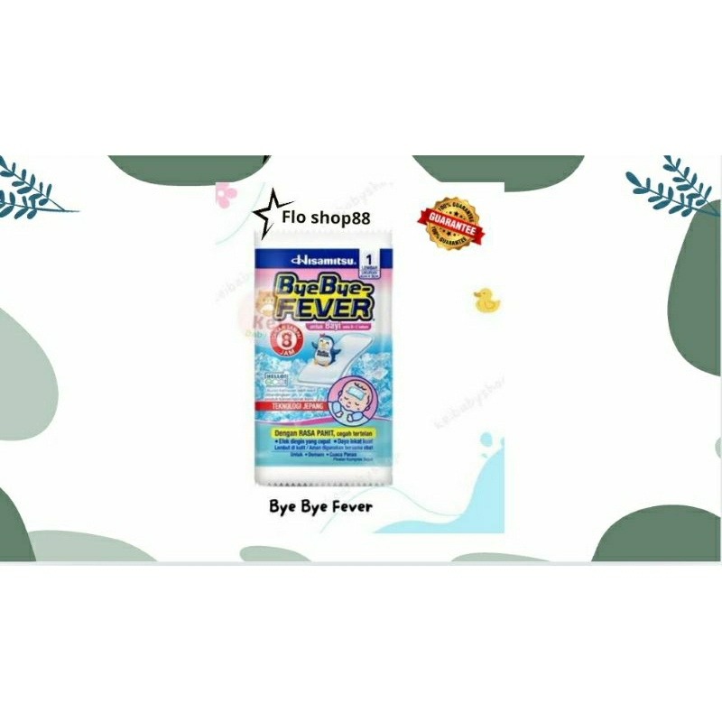 A - BYE BYE FEVER BAYI SATUAN / BYEBYE FEVER BAYI / BYEBYE FEVER BAYI 0-6 / BYEBYE FEVER DEMAM