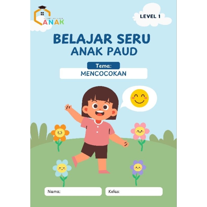 

Printable BELAJAR SERU ANAK PAUD Mencocokan level 1