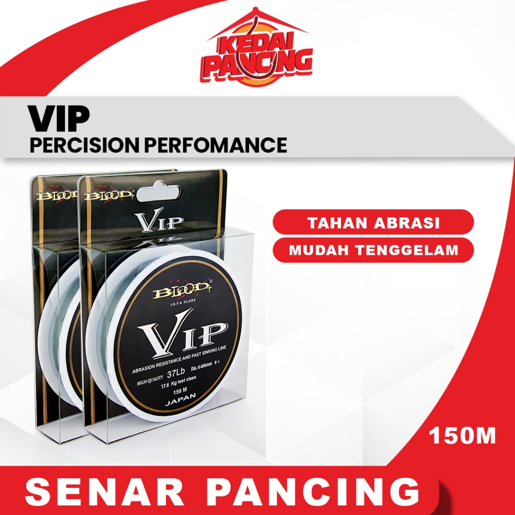 SENAR PANCING BLOOD VIP 150M