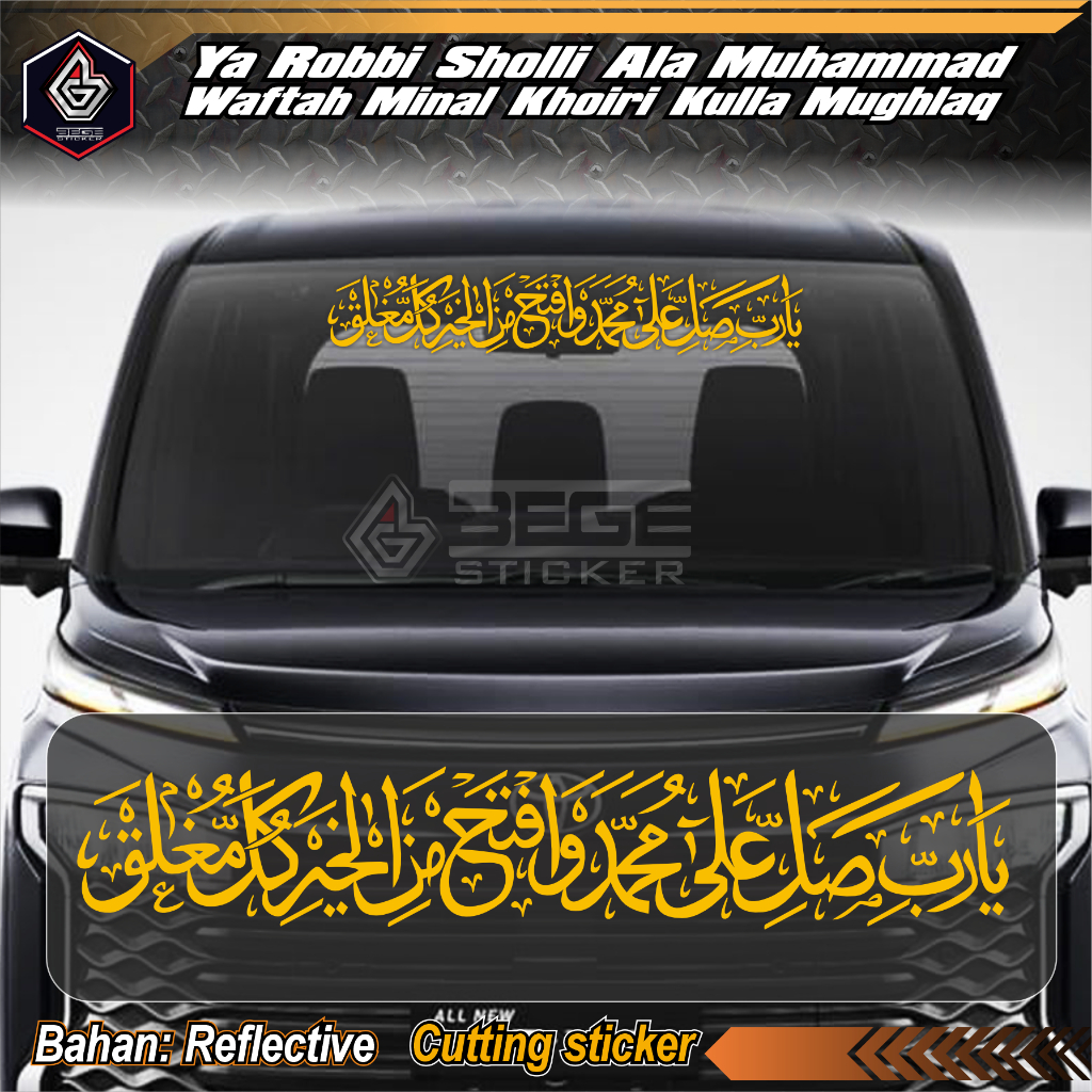 Sticker Ya Robbi Sholli Ala Muhammad Waftah Minal Khoiri kulla Mughlaq, Sticker Variasi mobil