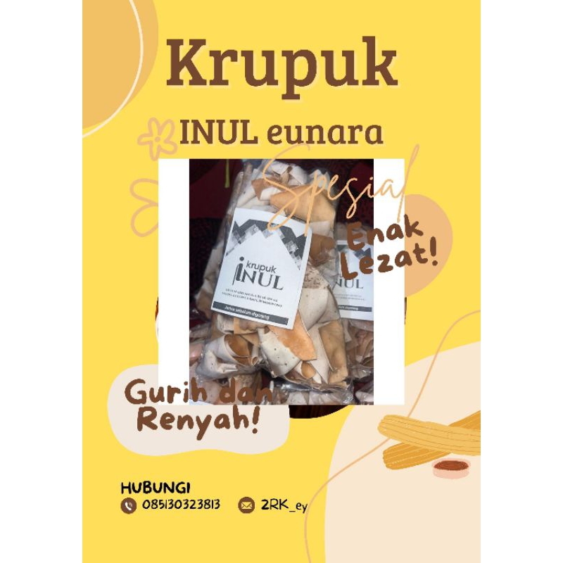 

KRUPUK INUL Gurih dan Renyah