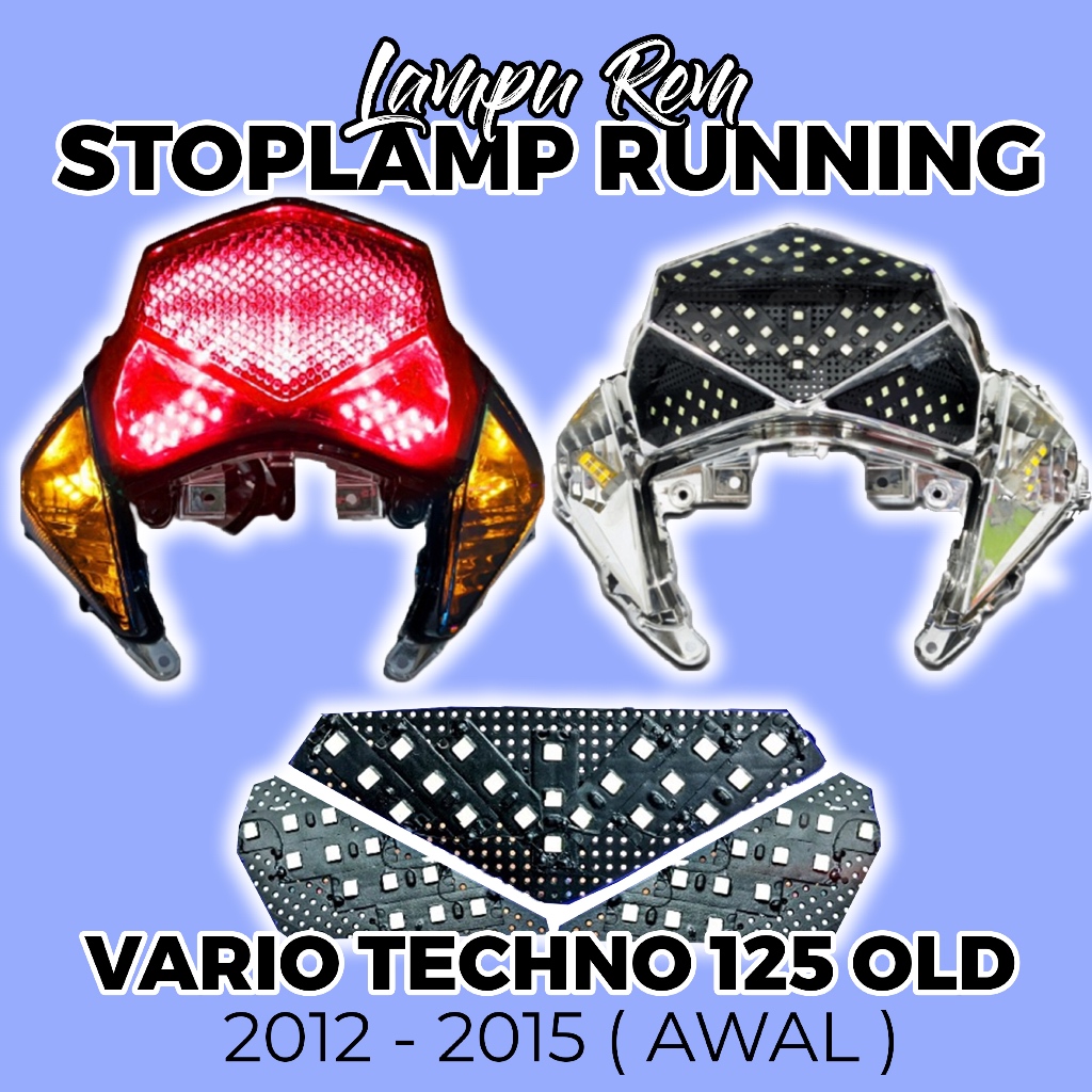 PNP  LAMPU STOPLAMP RUNNING HONDA VARIO TECHNO 125 OLD / LAMPU VARIASI REM BLAKANG HONDA VARIO TECHN