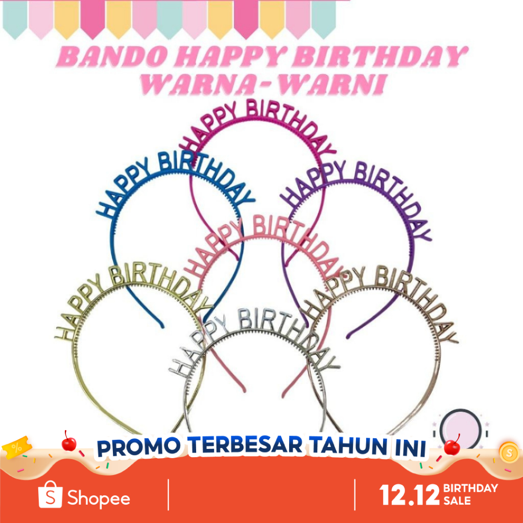 Bando Happy Birthday Warna Warni Desain Happy Birthday Party