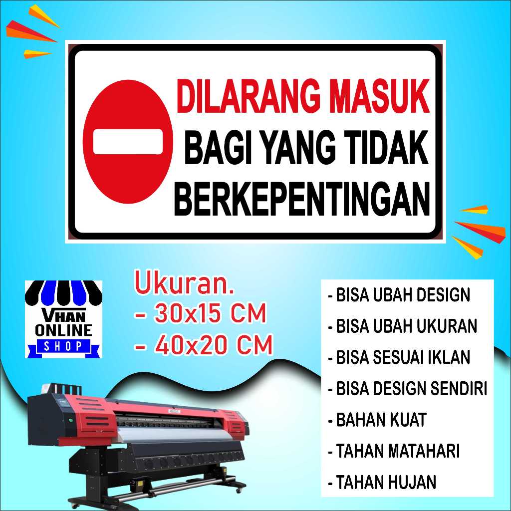 

Cetak Sticker Larangan Untuk Masuk Dengan Bahan Bagus Putih