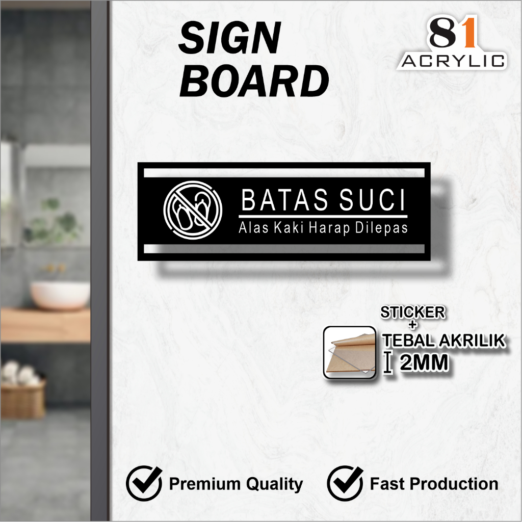 

81 Acrylic Sign Board Batas Suci