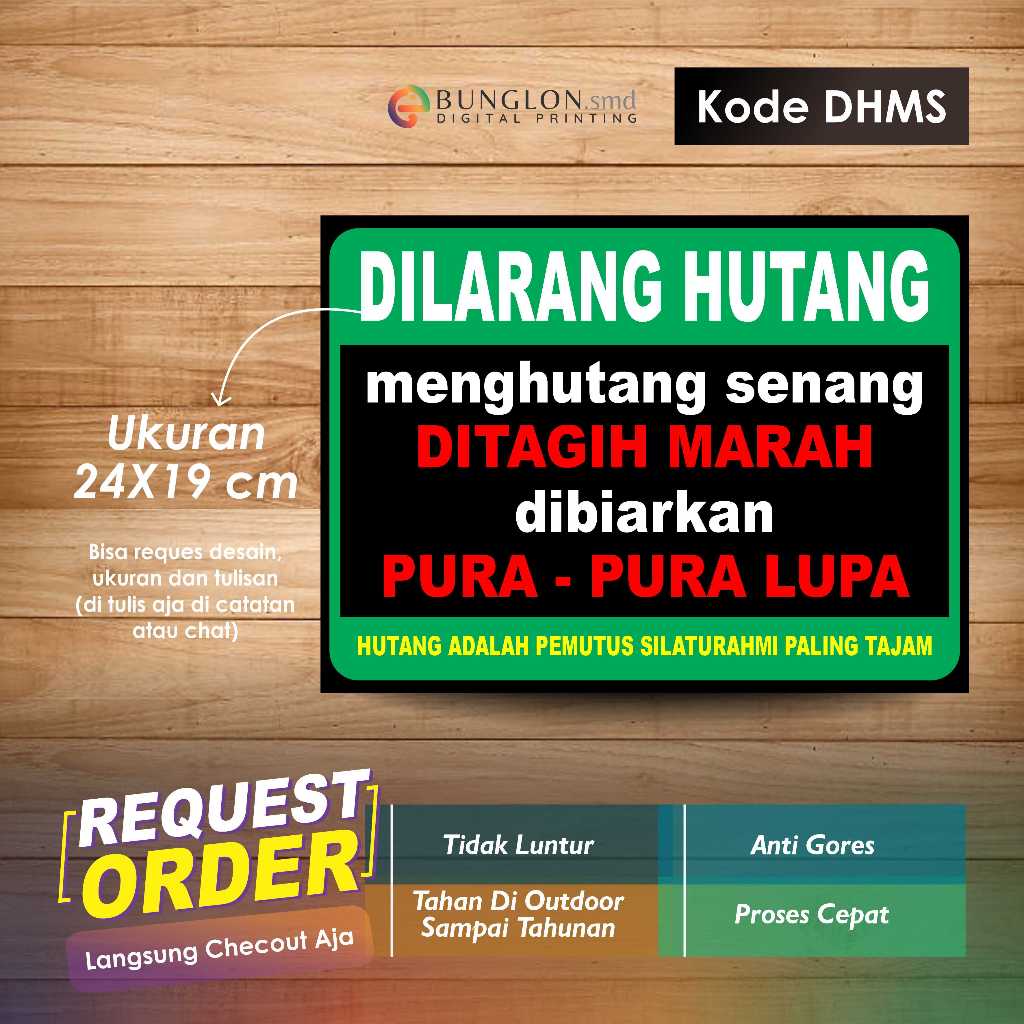 

STIKER DILARANG HUTANG + LAMINASI KODE DHMS HIJAU HITAM