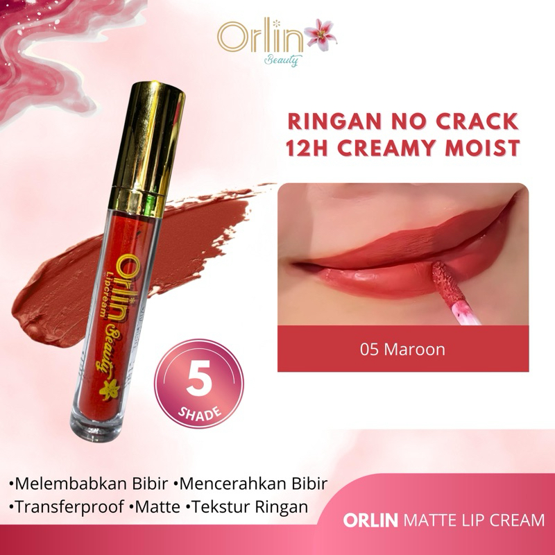 [ORLIN BEAUTY]ECER LIPCREAM ORLIN BEAUTY ORIGINAL BPOM SHADE 05 MAROON SUPERSTAY MATTE TERLARISLIPST