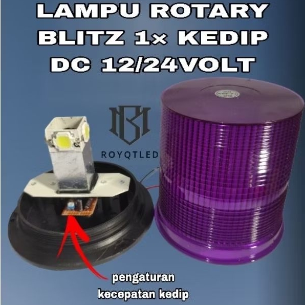 LAMPU ROTARY BLITZ 1KALI KEDIP BISA DI ATUR KECEPATAN KEDIPNYA DC 12/24VOLT