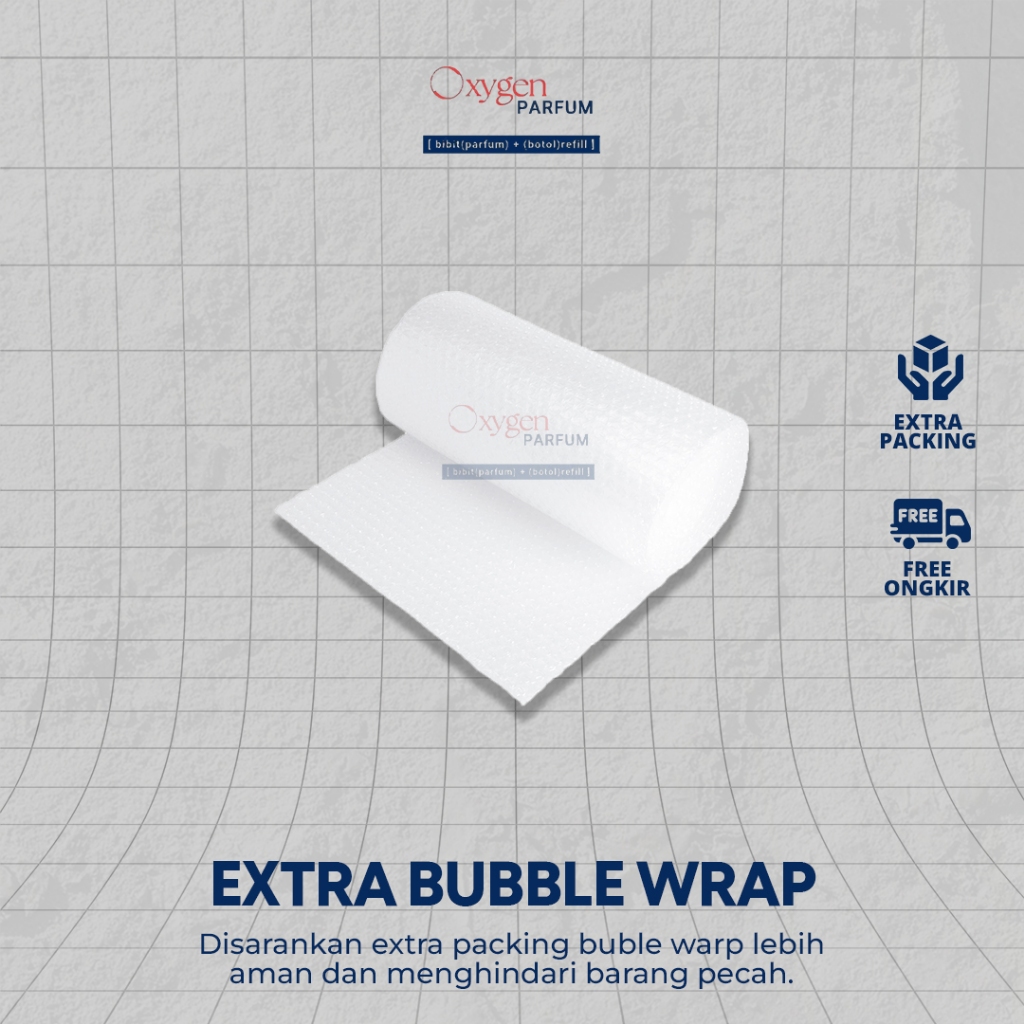 

EXTRA BUBBLE PACKING