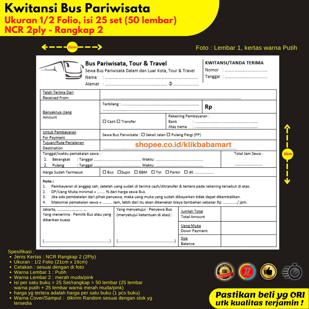 

KWITANSI BUS BIS PARIWISATA TOUR TRAVEL 1/2 FOLIO RANGKAP 2 PLY NCR NON CUSTOM