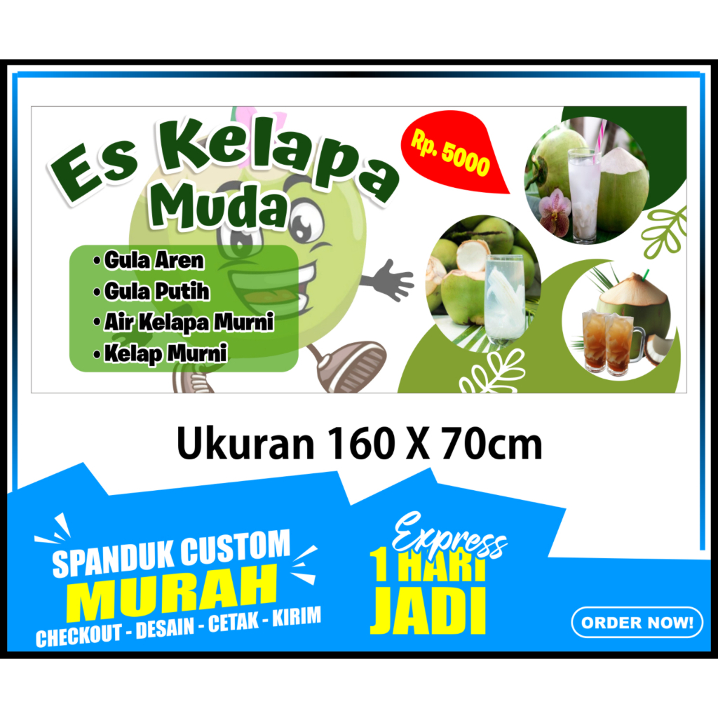Banner ES KELAPA MUDA, Spanduk ES KELAPA MUDA ukuran 160x70 cm, COD / Banner ES KELAPA MUDA, Spanduk