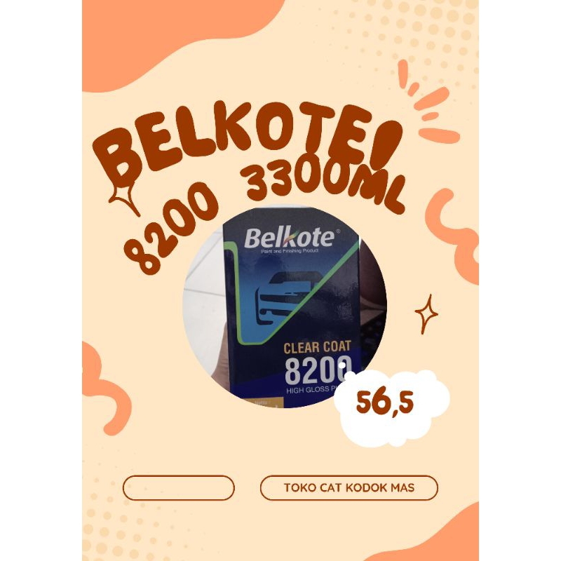 Belkote PU 2K Clear Coat 8200 GLOSS 300ML CLEAR MOBIL MOTOR CAT