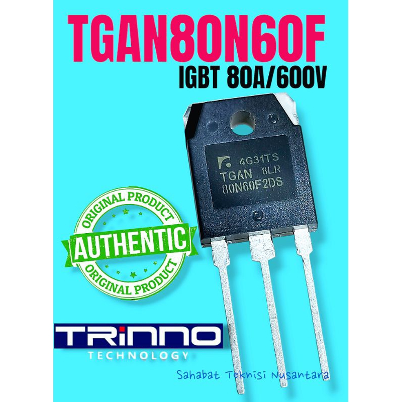 NEW. ORIGINAL IGBT TGAN8ON6OF2DS | IGBT 80N60 | IGBT 80A/600V