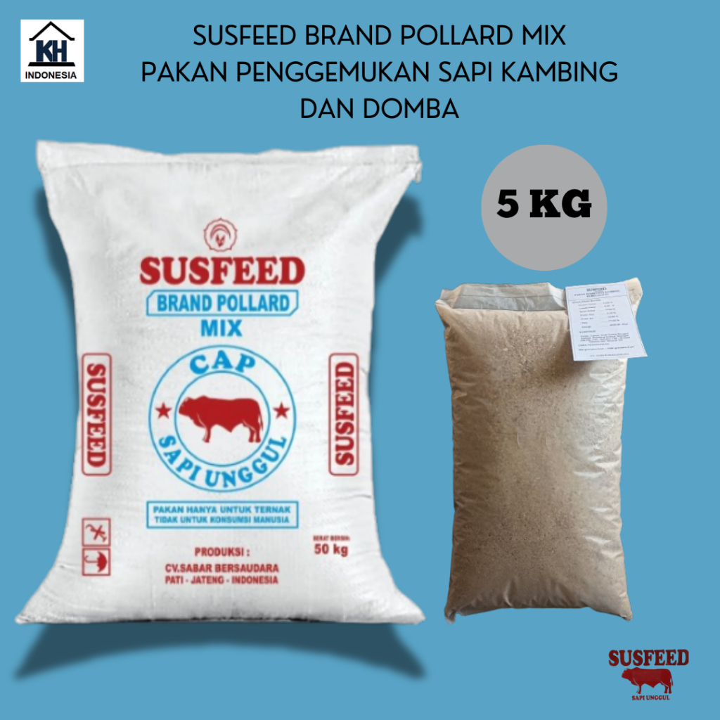 REPACK 5 KG - SUSFEED BRAND POLLARD MIX - PAKAN PENGGEMUKAN SAPI KAMBING DOMBA AYAM BEBEK - PROTEIN 