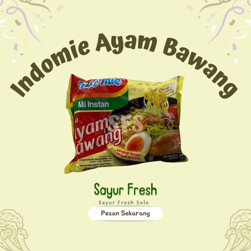 

Indomie Ayam Bawang - Sayur Fresh Solo