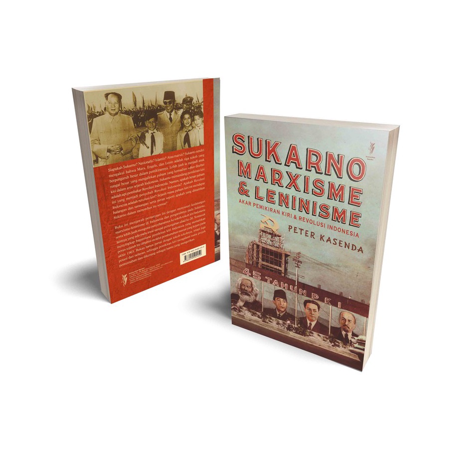 KODE JJBGI SUKARNO MARXISME  LENINISME  Akar Pemikiran Kiri  Revolusi Indonesia Cet2