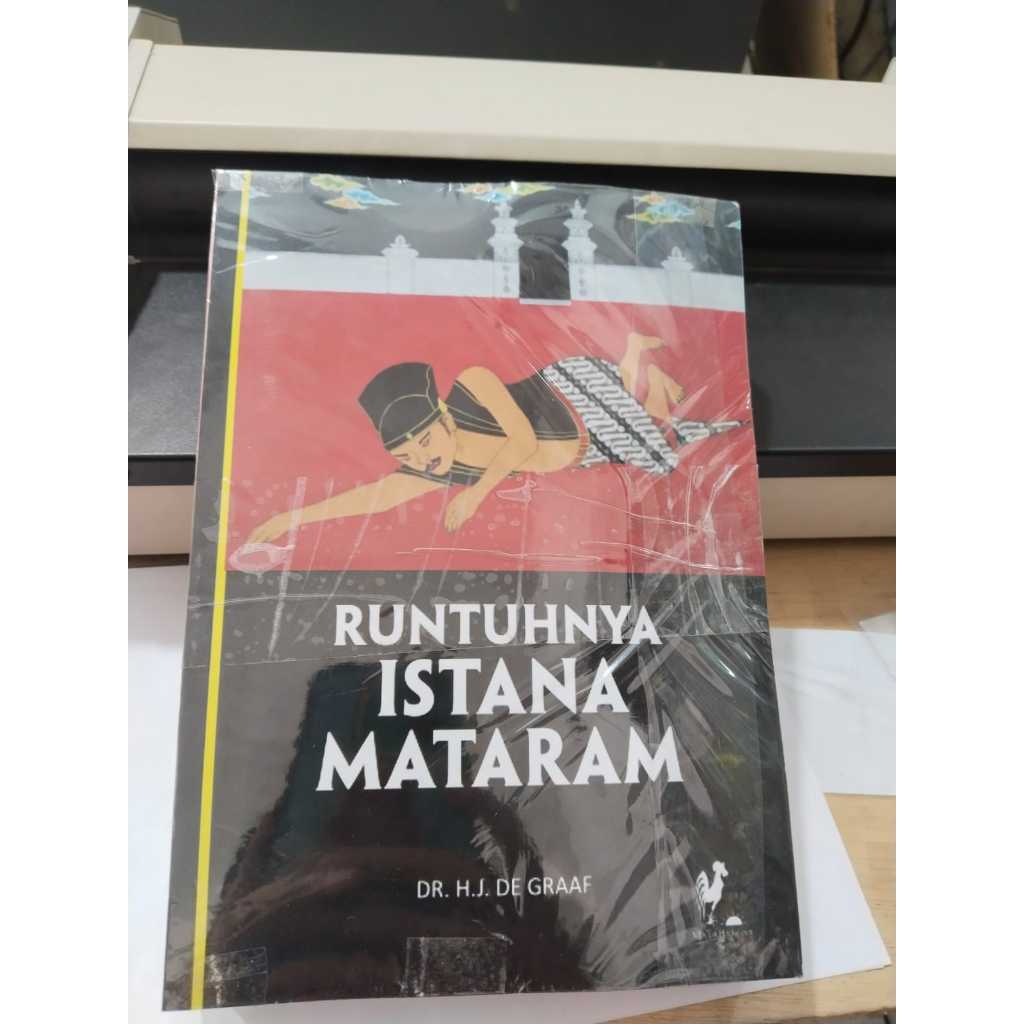 Buku Runtuhnya Istana Mataram - DR. H.J. DE GRAAF
