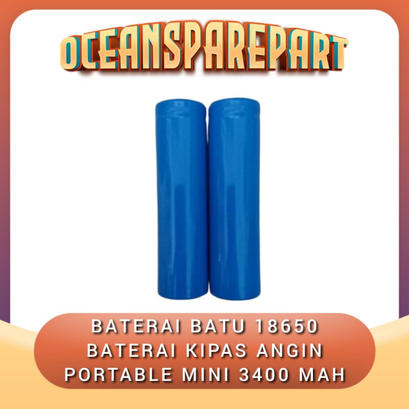 Batre baterai batu 18650 Baterai Kipas Angin Mini 3400 mAh kipas mini portabel harga per 1pcs baru