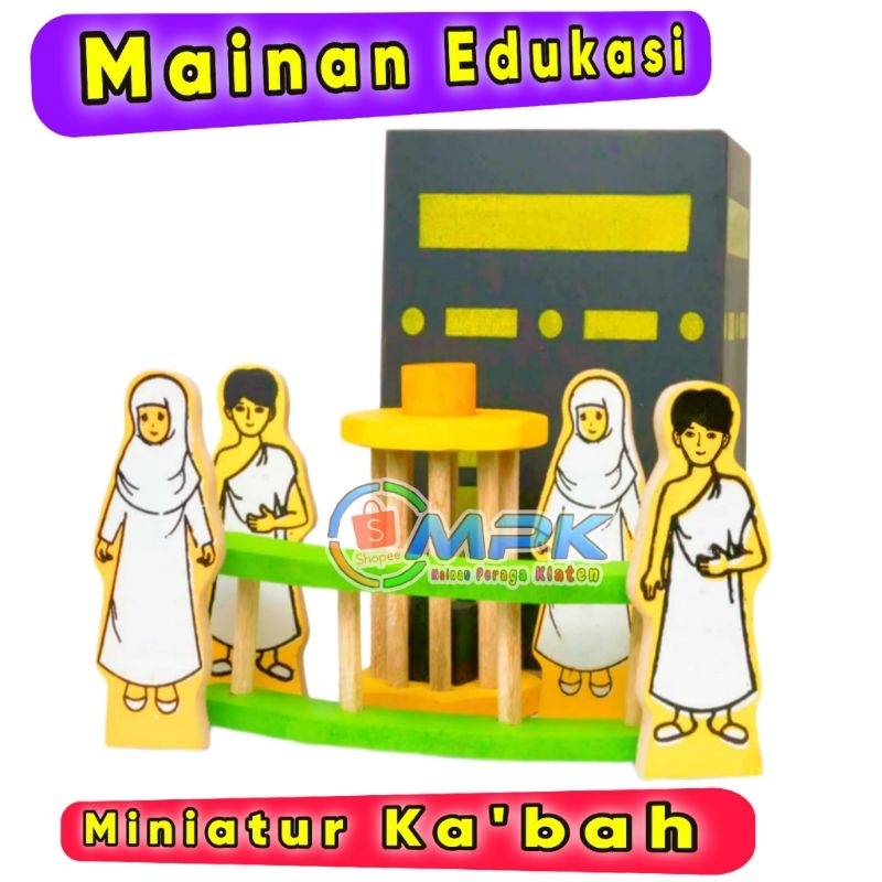 MAINAN EDUKASI MAKET KA'BAH MINIATUR KA'BAH MAKET KABAH MINIATUR KABAH