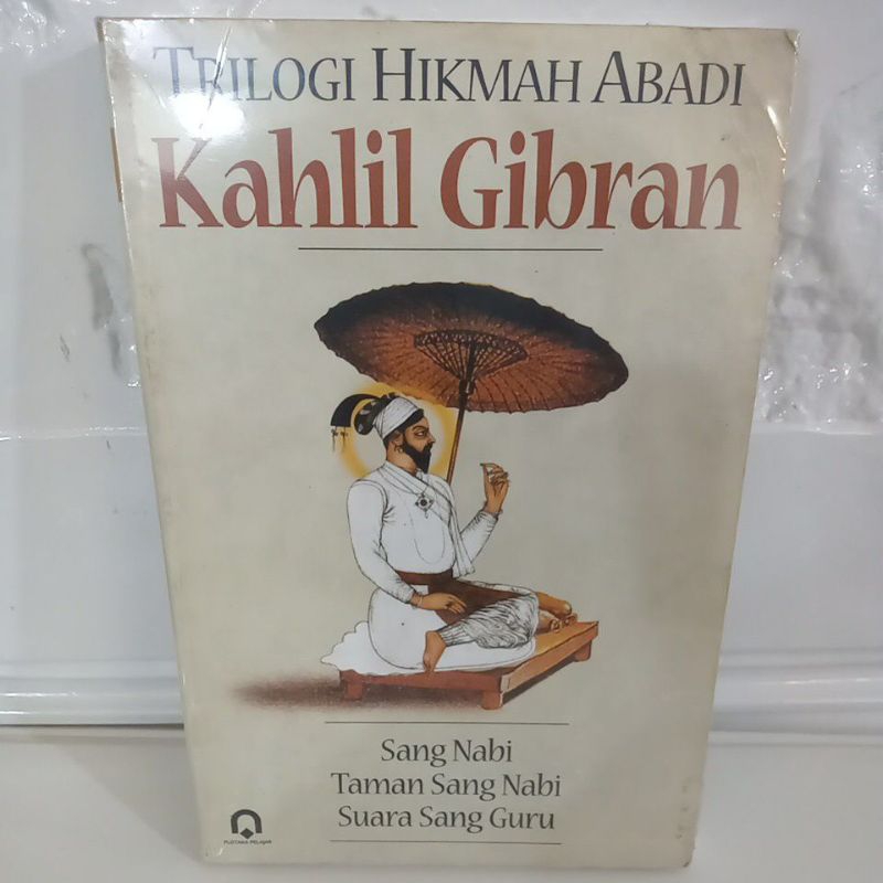 Buku Original SANG NABI TAMAN SANG NABI SUARA SANG GURU - KAHLIL GIMBRAN