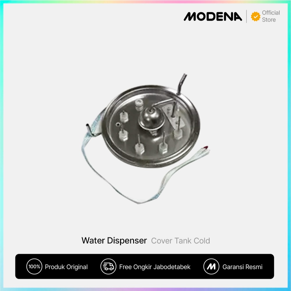 MODENA GENUINE PARTS  Cover Tank Cold with Probe Set/Penutup Tangki Dingin dengan Probe Set Dispense