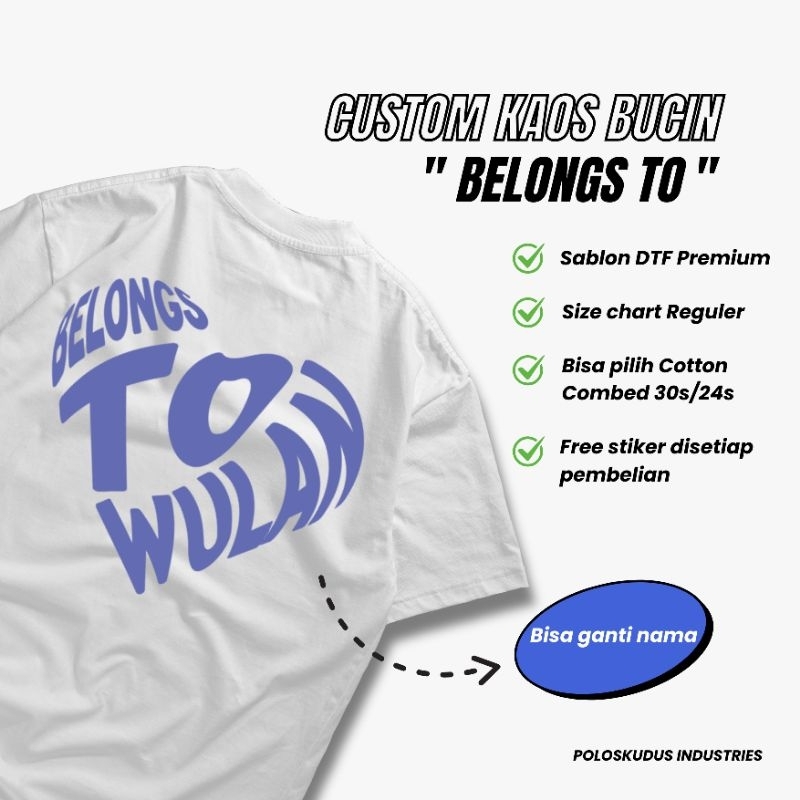 Custom Kaos Sablon "Belongs To" Kaos Oversize 24s Sablon DTF Kaos Couple