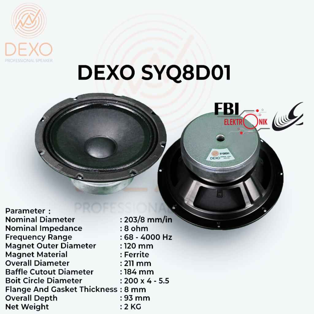 SPEAKER DEXO SYQ8D01 / SPEAKER DEXO SPEAKER DEXO 8INC / SPEAKER SYQ 8D01 FULL RANGE ORIGINAL DEXO
