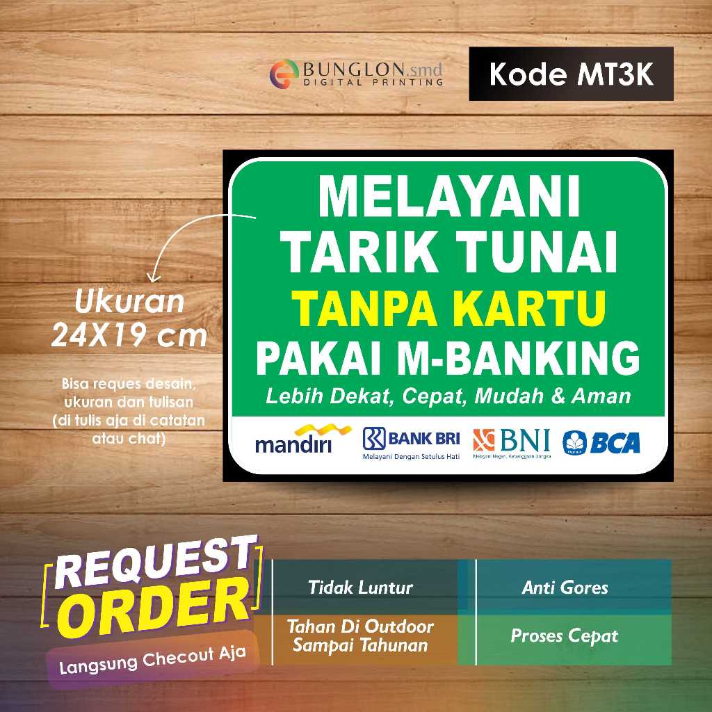 

STIKER MELAYANI TARIK TUNAI PAKAI M BANKNG +LAMINASI KODE MT3K HIJAU