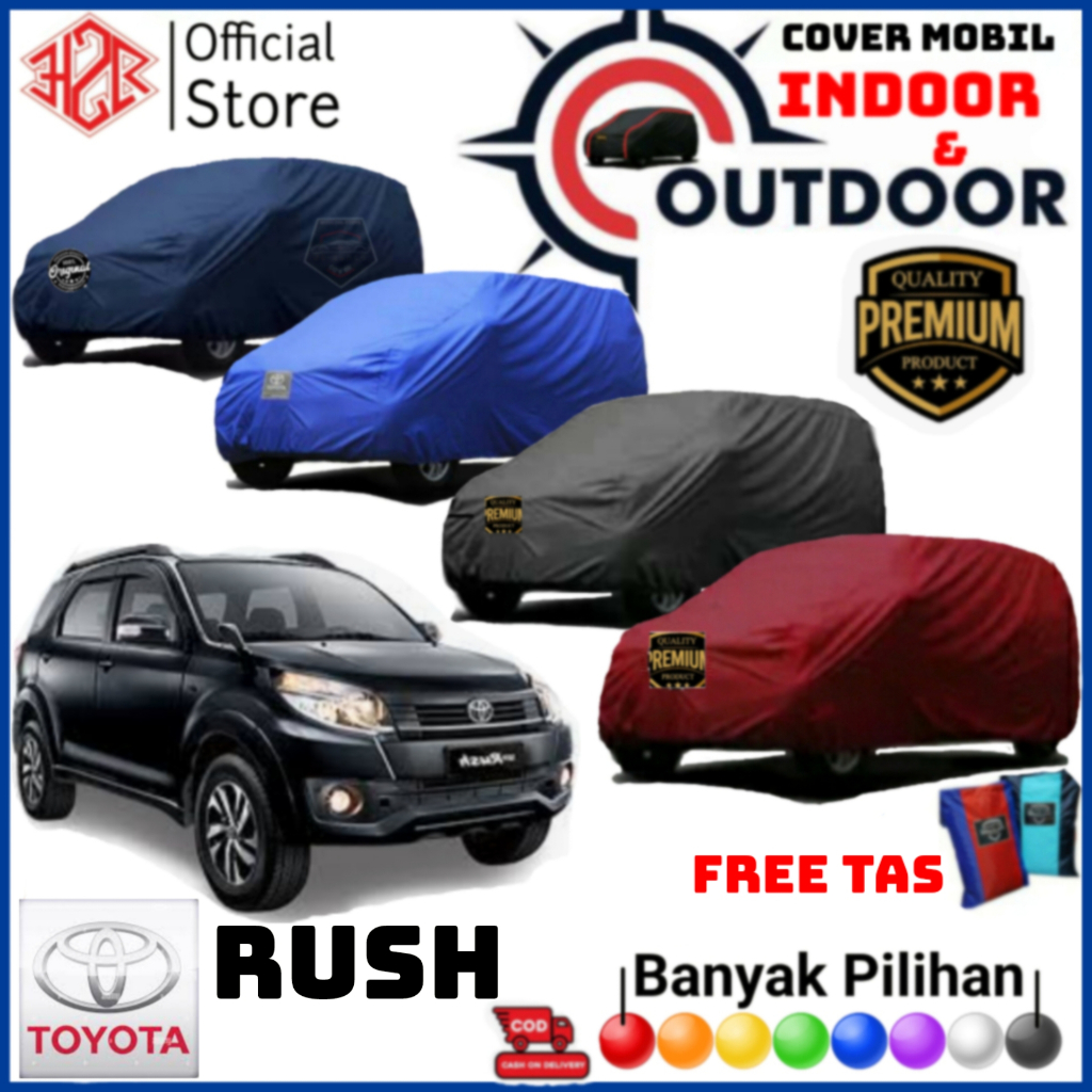 Cover Mobil Toyota Rush, Sarung Mobil New Rush, Selimut Mobil Rush, Cover Mobil Rush, PREMIUM