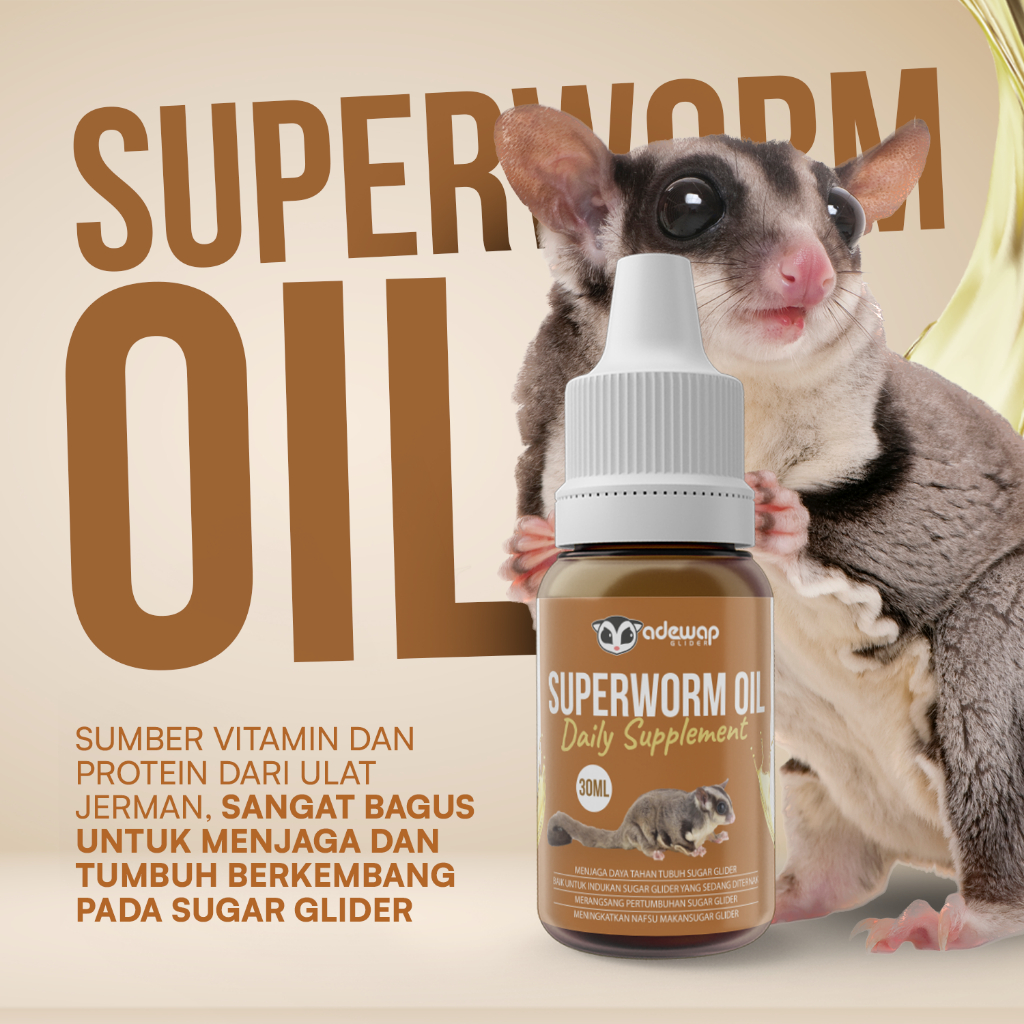 ADEWAP GLIDER SuperWorm Oil Minyak Ulat Jerman Daily Supplement For Sugar Glider - 30ML