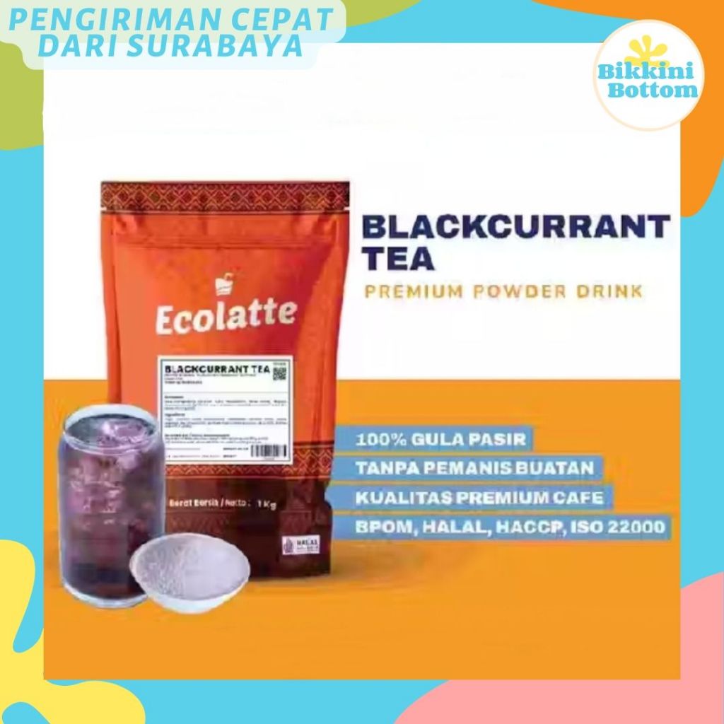 

Bubuk Minuman BLACKCURRANT TEA Ecolatte Premium 1kg Bubuk BLACKCURRANTTEA Powder Drink Halal