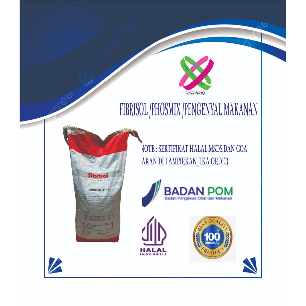 

FIBRISOL 417A/PHOSMIX/PENGENYAL BASO,OTAK OTAK,EMPE EMPE PACKINGAN 1 KG DAN 25 KG FOOD GREADE