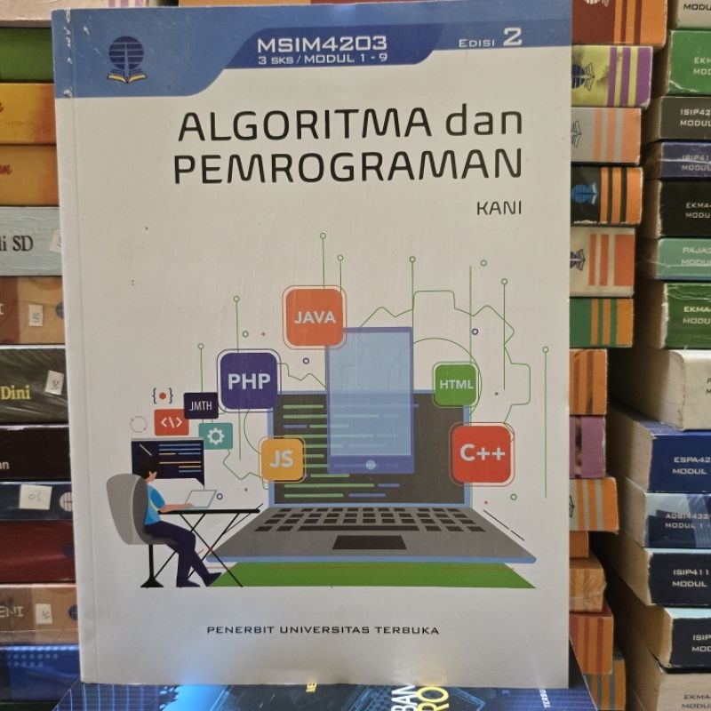 UNIVERSITAS TERBUKA - ALGORITMA DAN PEMROGRAMAN EDISI 2