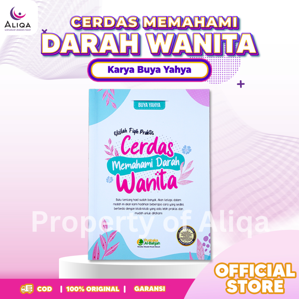 Original Buku Cerdas Memahami Darah Wanita Buya Yahya Fiqih Haid