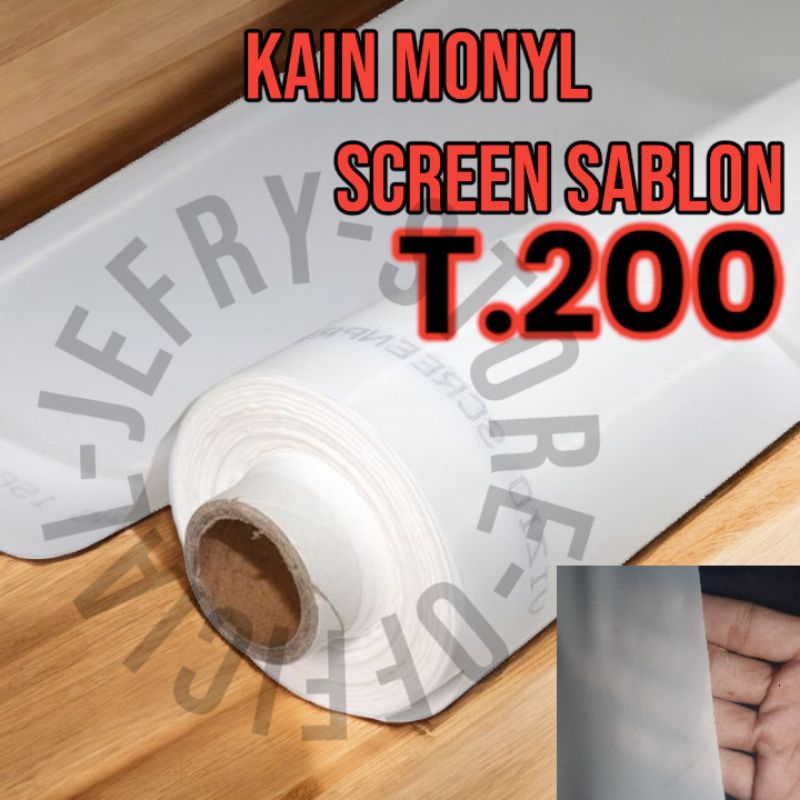 

Kain Monyl Screen Sablon T.200