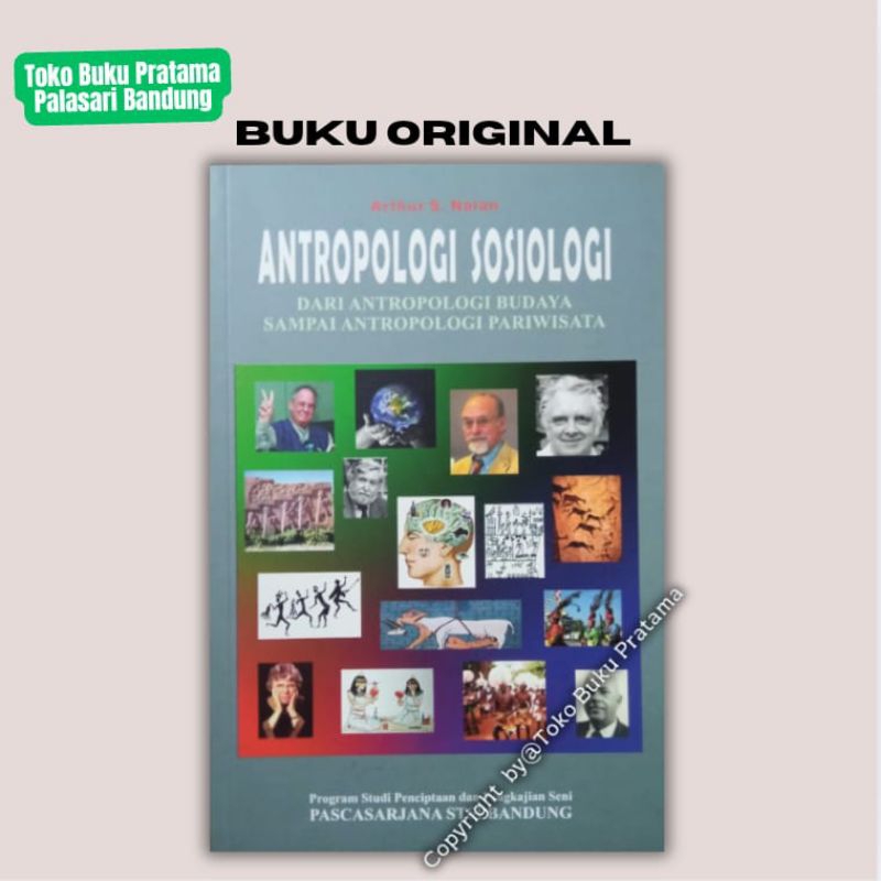 Antropologi Sosiologi(Antropologi Budaya Sampai Antropologi Pariwisata) - Arthur S Nalan