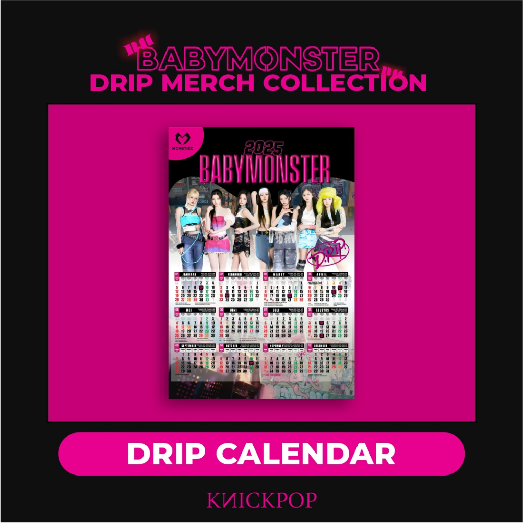 

[DRIP] BABYMONSTER 2025 CALENDAR MERCH BY KNICKPOP