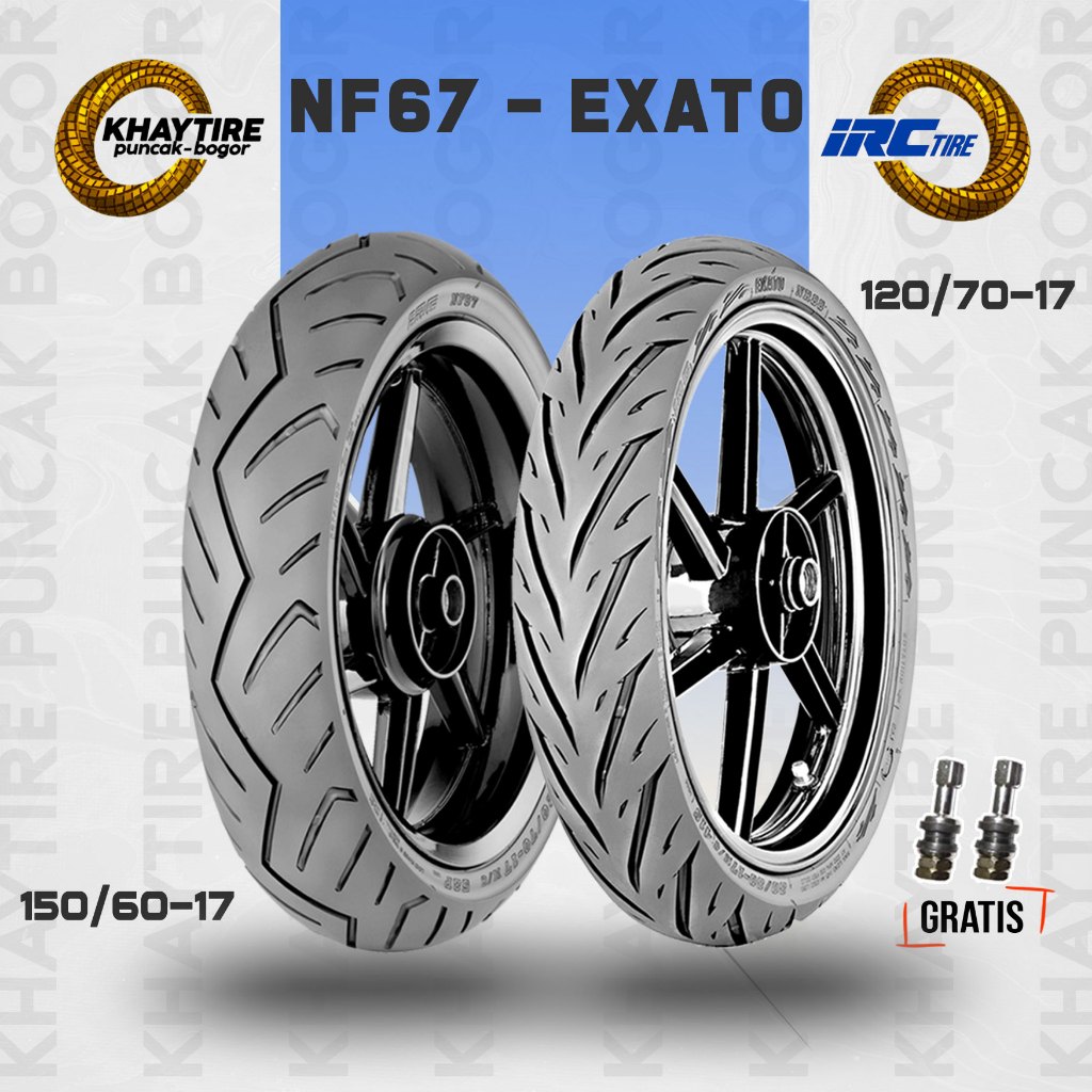 Paket Ban Motor Sport IRC NF67 120/70 + EXATO 150/60 Ring 17 Tubeless