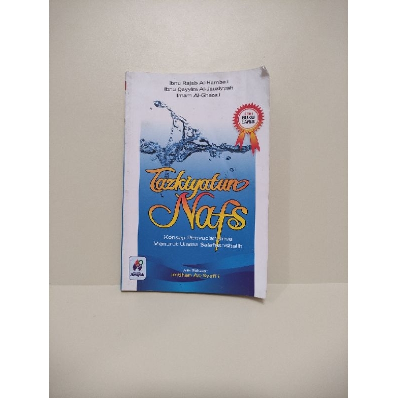 Tazkiyatun Nafs - Konsep Penyucian Jiwa - Pustaka Arafah