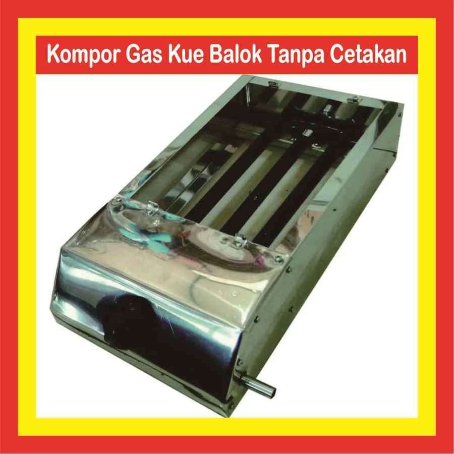 Kompor Gas Kue Pukis 1 Tungku Tanpa Cetakan Balok Pancong Murah Stainless Api Besar