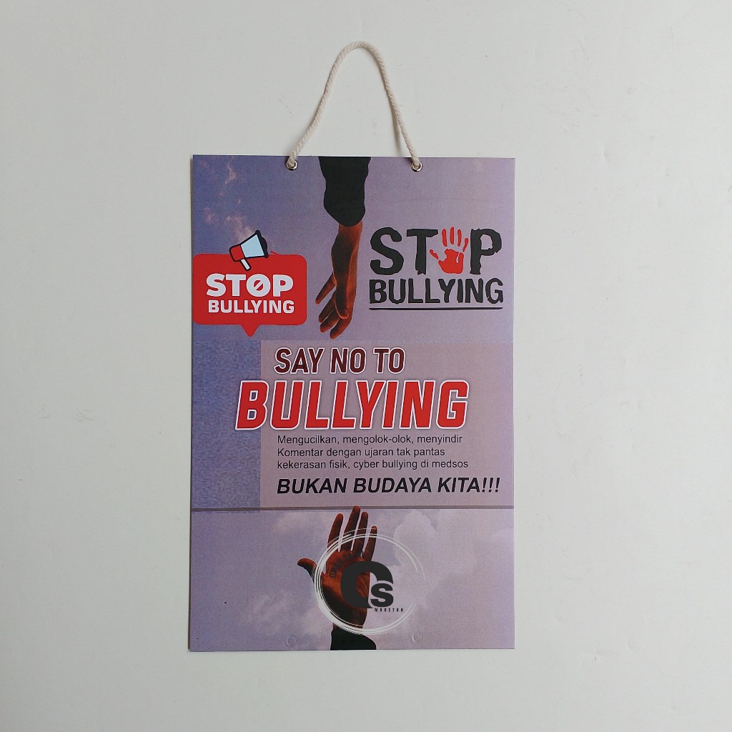 

Hard Poster Say No To Bullying - Stop Bullying - Hentikan Bullying - Hard Poster Perundungan