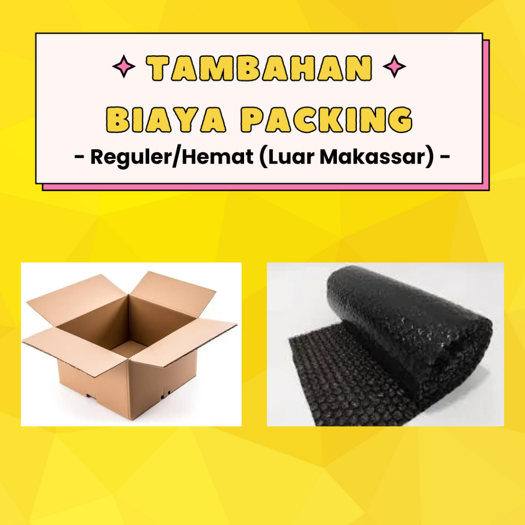 

Biaya Packing Tambahan Dus dan Bubble Wrap
