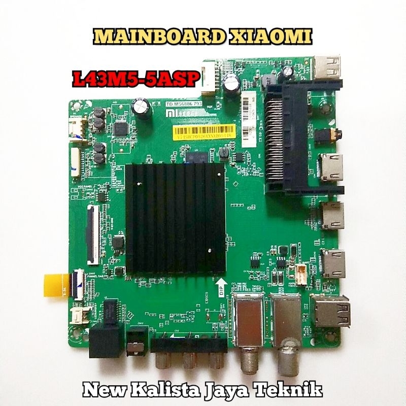 MAINBOARD TV XIAOMI L43M5-5ASP ORIGINAL TD.MS6886.793 MB XIAOMI 43M5 MOTHERBOARD TV L43M5 MB L43M5 5