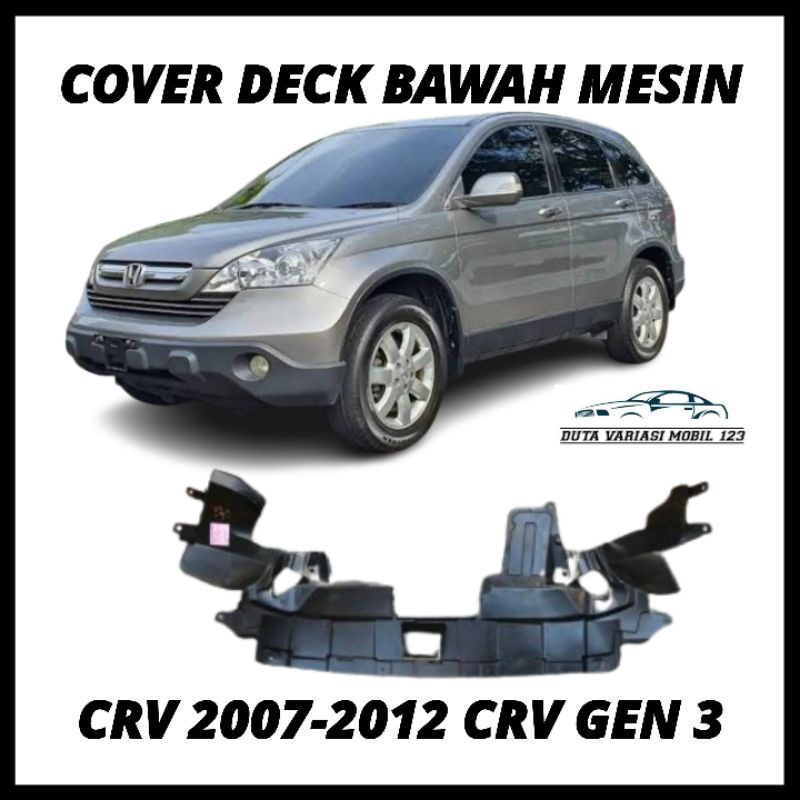Cover Deck Bawah Mesin Crv 2007 2008 2009 2010 2011 2012 Crv Gen 3