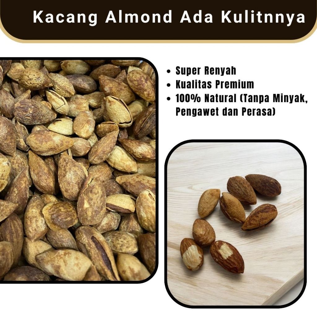 

ALMOND - Kacang Almon Panggang 1 Kg Matang - Kacang Almod Belum Di Kupas