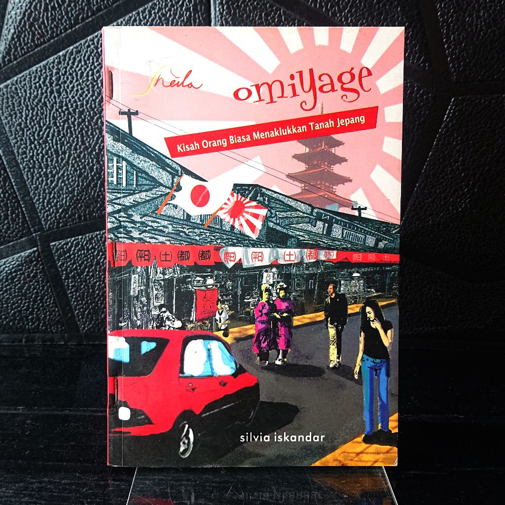 Preloved Langka Buku Silvia Iskandar Omiyage Kisah Orang Biasa Menaklukkan Tanah Jepang