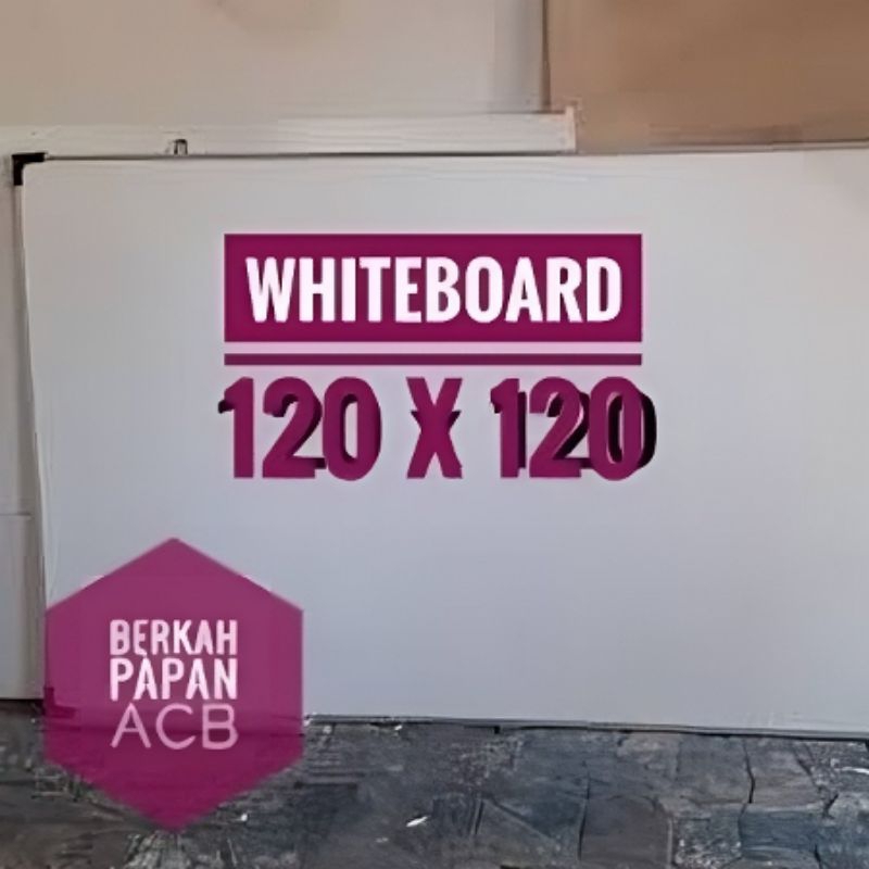 

Papan Tulis Whiteboard 120 x 120 / Papan Tulis 120 x 120 Dua Sisi